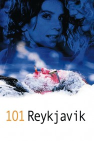 Stream 101 Reykjavik in Full HD for Free on MoviesJoy