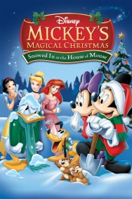 Stream Mickey's Magical Christmas: Snowed in at the House of Mouse Movies in HD Free on MoviesJoy