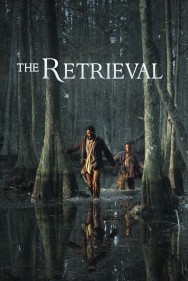 Stream The Retrieval Movies in HD Free on MoviesJoy