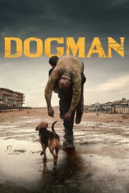 Stream Dogman in Full HD for Free on MoviesJoy