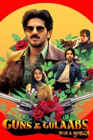 Stream Guns & Gulaabs in Full HD for Free on MoviesJoy