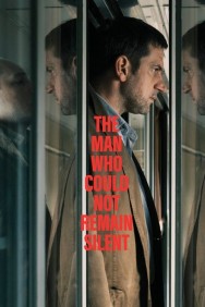 Watch free The Man Who Could Not Remain Silent movies HD online | FlixHQ