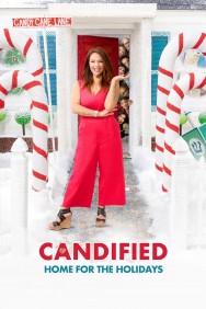 Stream Candified: Home For The Holidays Movies in HD Free on MoviesJoy