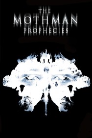 Stream The Mothman Prophecies Movies in HD Free on MoviesJoy