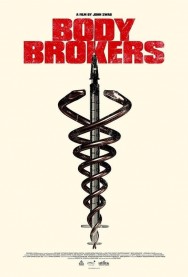 Watch Free Body Brokers Movies Full HD Online on MovieJoy