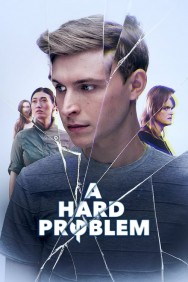 Watch Free A Hard Problem Movies HD Online FMovies Alternatives site