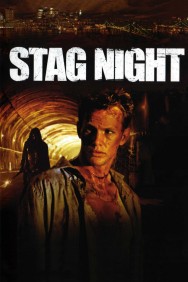 Stream Stag Night in Full HD for Free on MoviesJoy