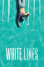 Watch free White Lines movies online on on MoviesJoy Alternatives site