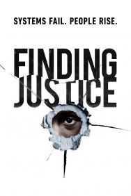 watch Finding Justice movies free online Putlocker