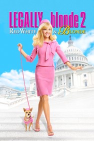 Stream Legally Blonde 2: Red, White & Blonde in Full HD for Free on MoviesJoy