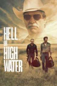 Stream Hell or High Water Movies in HD Free on MoviesJoy