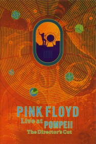 Stream Pink Floyd: Live at Pompeii in Full HD for Free on MoviesJoy