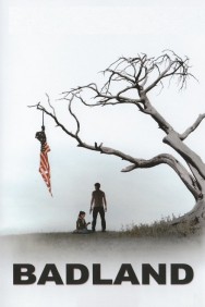 Badland Watch free Badland movies online - MoviesJoy