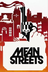 Watch Free Mean Streets Movies Full HD Online on MovieJoy