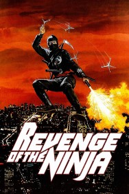 Watch Free Revenge of the Ninja Movies HD Online FMovies Alternatives site