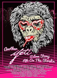 Stream Another Yeti a Love Story: Life on the Streets in Full HD for Free on MoviesJoy