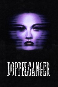 Watch Free Doppelganger Movies Full HD Online on MovieJoy