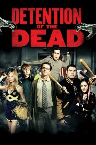 Watch Free Detention of the Dead Movies HD Online FMovies Alternatives site