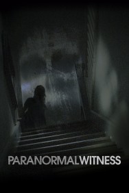 Stream Paranormal Witness in Full HD for Free on MoviesJoy