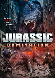 Stream Jurassic Domination Movies in HD Free on MoviesJoy