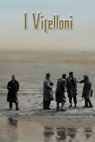 Stream I Vitelloni in Full HD for Free on MoviesJoy