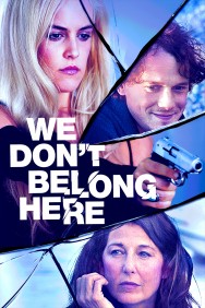 Watch free We Don't Belong Here movies online on on MoviesJoy Alternatives site