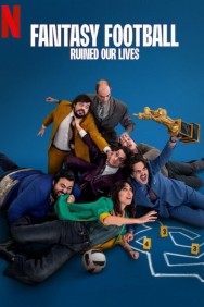 Fantasy Football Ruined Our Lives Watch free Fantasy Football Ruined Our Lives movies Hd online HDToday Alternatives