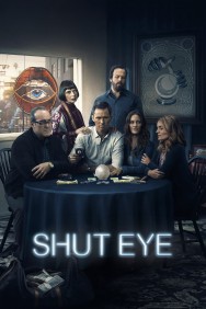 Stream Shut Eye Movies in HD Free on MoviesJoy