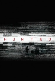 Watch free Hunted movies online on on MoviesJoy Alternatives site