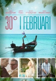 Stream 30 Degrees in February Movies in HD Free on MoviesJoy