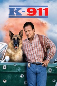 Stream K-911 Movies in HD Free on MoviesJoy