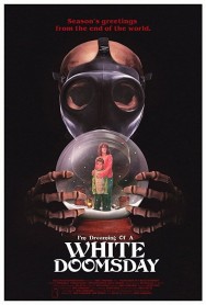 Watch free I'm Dreaming of a White Doomsday movies online on on MoviesJoy Alternatives site