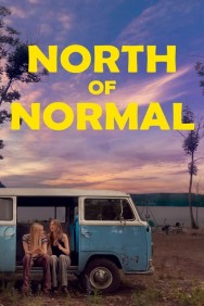 Stream North of Normal in Full HD for Free on MoviesJoy