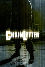 Stream Chain Letter in Full HD for Free on MoviesJoy