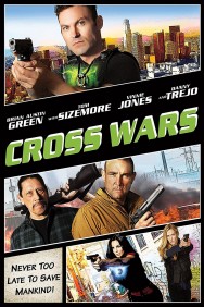 Watch free Cross Wars movies online on on MoviesJoy Alternatives site