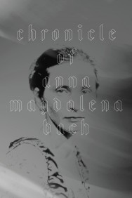 Stream Chronicle of Anna Magdalena Bach in Full HD for Free on MoviesJoy