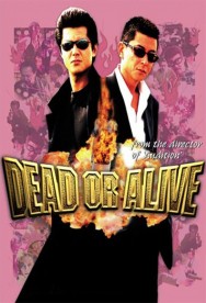 Stream Dead or Alive in Full HD for Free on MoviesJoy