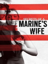 Watch Free Secrets of a Marines Wife Movies Full HD Online on MovieJoy