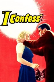 Watch free I Confess movies online on on MoviesJoy Alternatives site