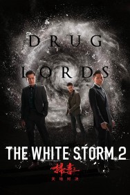 Stream The White Storm 2: Drug Lords Movies in HD Free on MoviesJoy