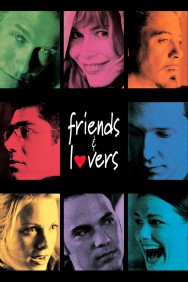 Stream Friends & Lovers in Full HD for Free on MoviesJoy