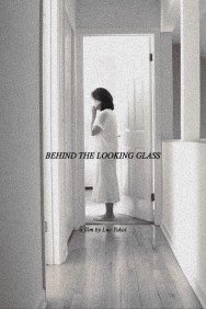 Watch Free Behind the Looking Glass Movies HD Online FMovies Alternatives site