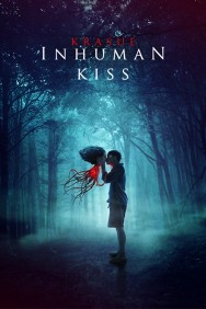 Stream Inhuman Kiss Movies in HD Free on MoviesJoy