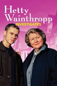 Stream Hetty Wainthropp Investigates Movies in HD Free on MoviesJoy