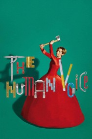 Watch free The Human Voice movies online on on MoviesJoy Alternatives site