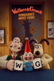 Stream Wallace & Gromit: Vengeance Most Fowl in Full HD for Free on MoviesJoy