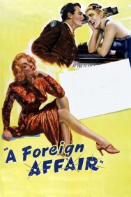 Watch free A Foreign Affair movies online on on MoviesJoy Alternatives site