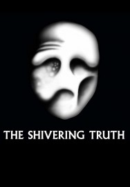 Stream The Shivering Truth in Full HD for Free on MoviesJoy