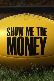 Stream Show Me the Money in Full HD for Free on MoviesJoy