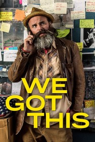 Watch free We Got This movies online on on MoviesJoy Alternatives site